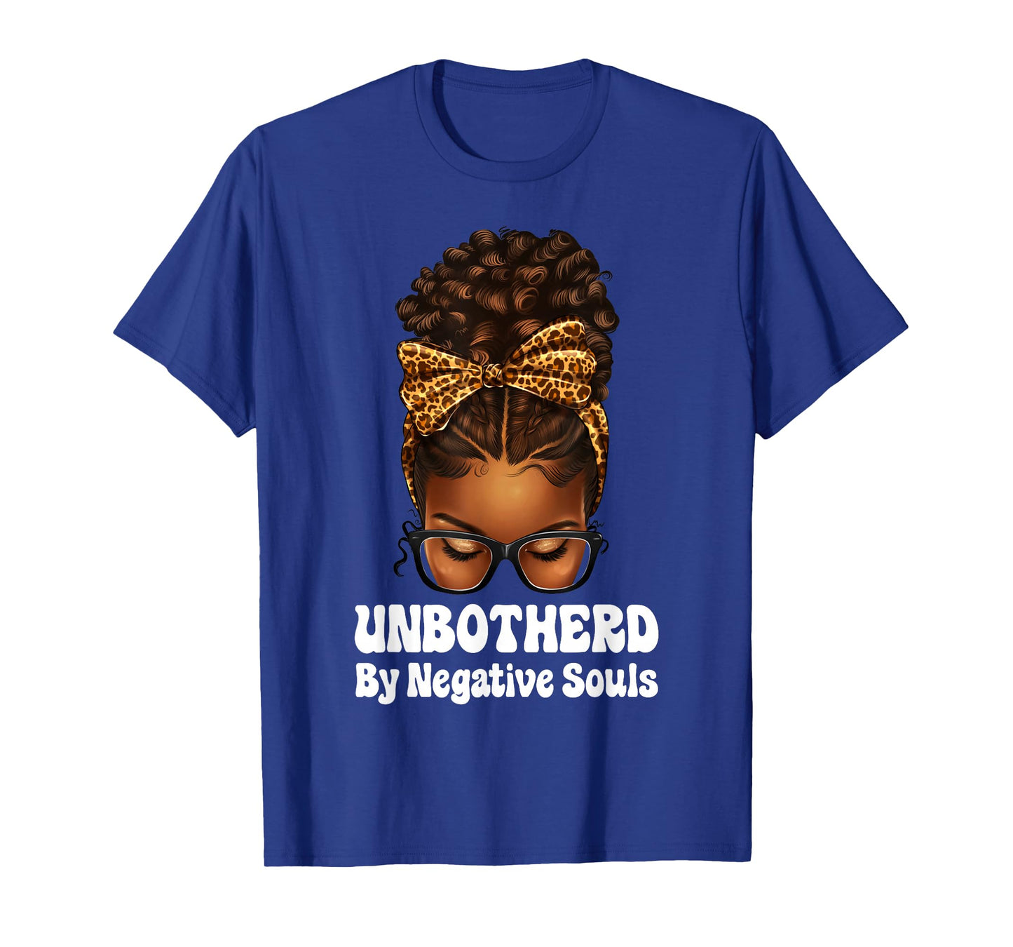 Unbothered Afro Mesy Bun African American Black Woman T-Shirt