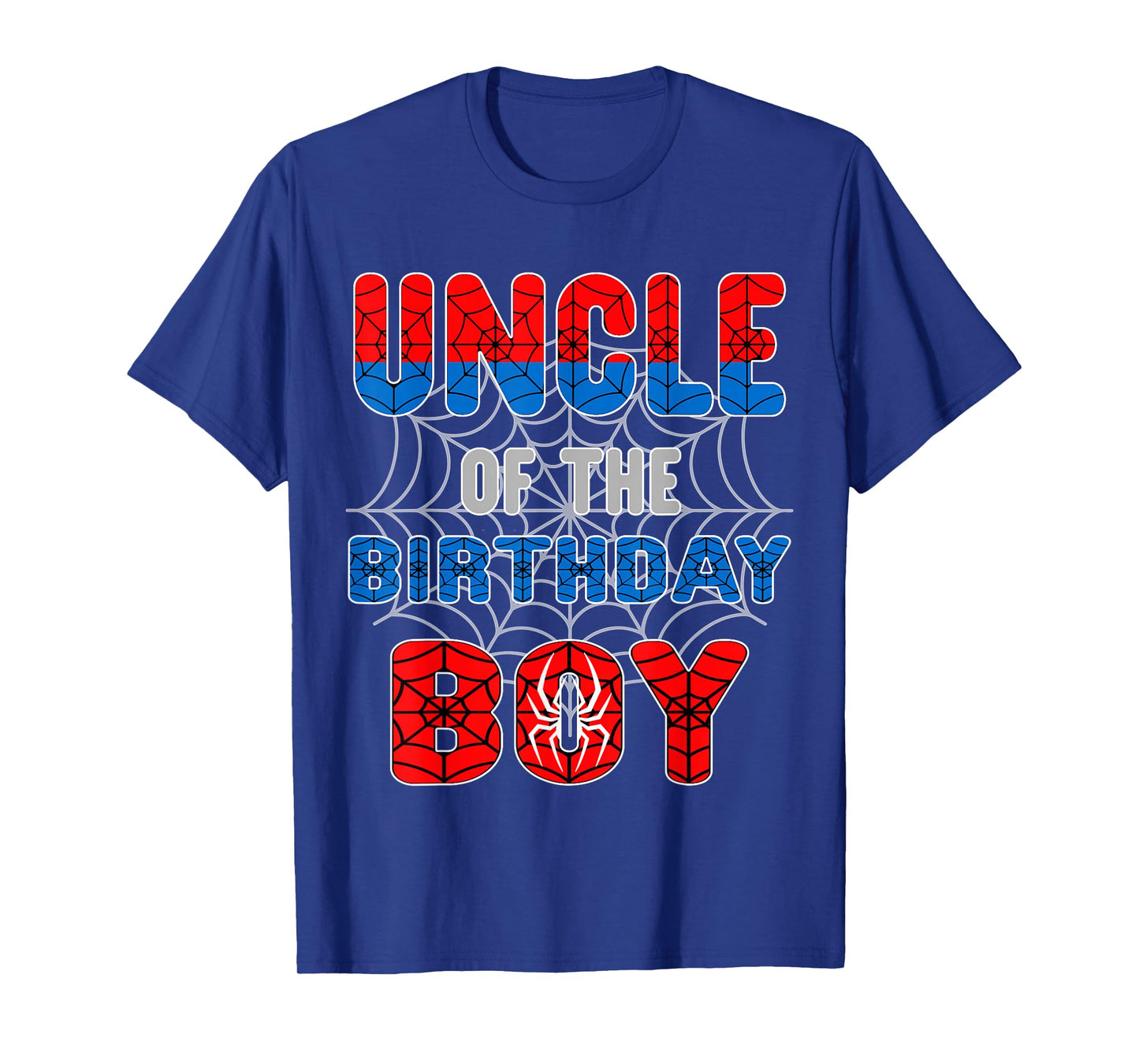 Spider Web Birthday Party Uncle of The Birthday Boy T-Shirt