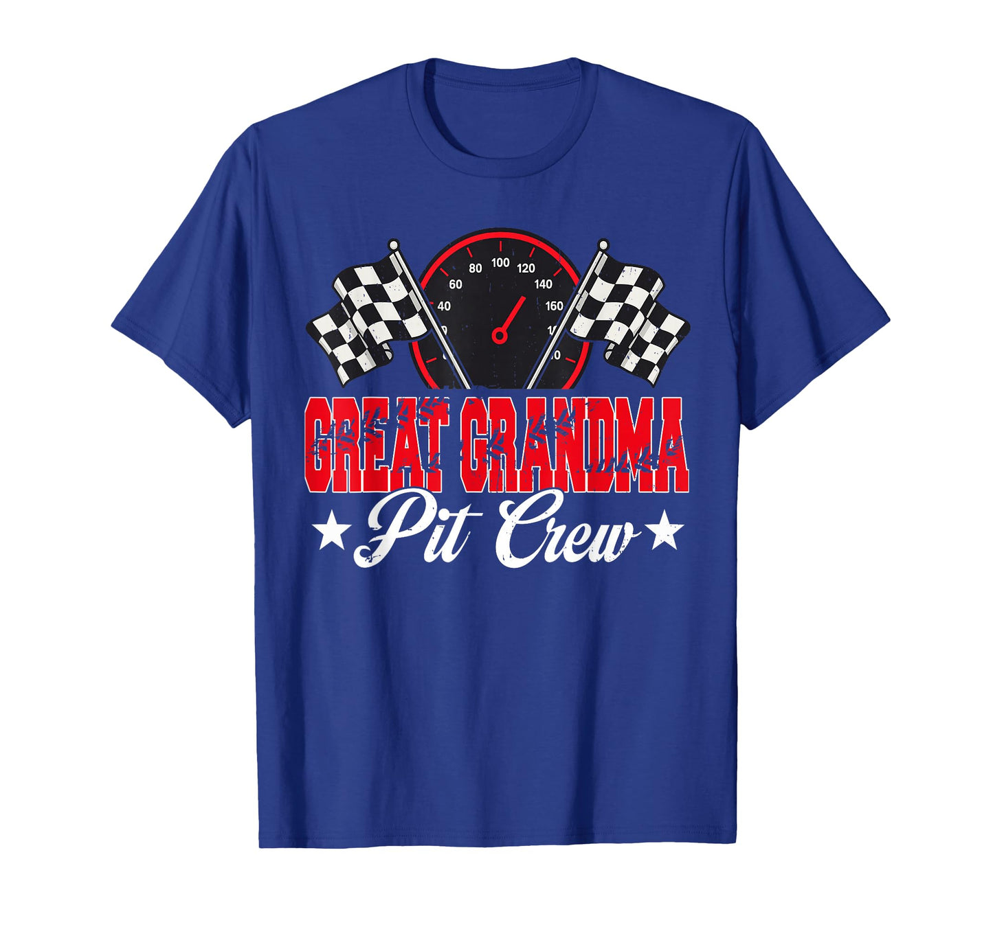 Race Car Birthday Party Racing Family Great Grandma Pit Crew T-Shirt