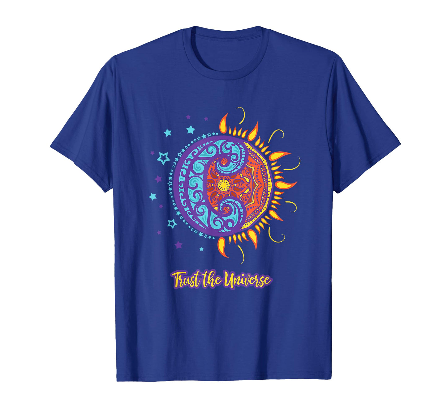Trust the Universe Sun Moon, Positive Self Care T-Shirt