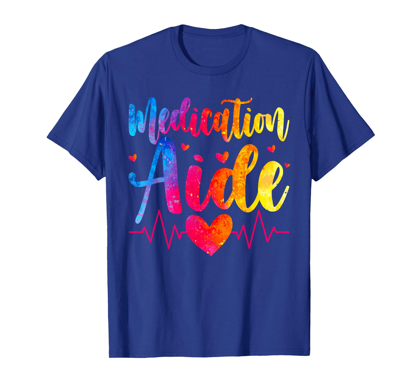 Medication Aide Heartbeat Medication Aides T-Shirt