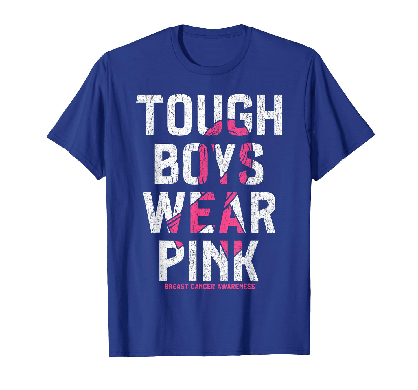Tough Boys Wear Pink Breast Cancer Awareness Shirts Men Boys T-Shirt