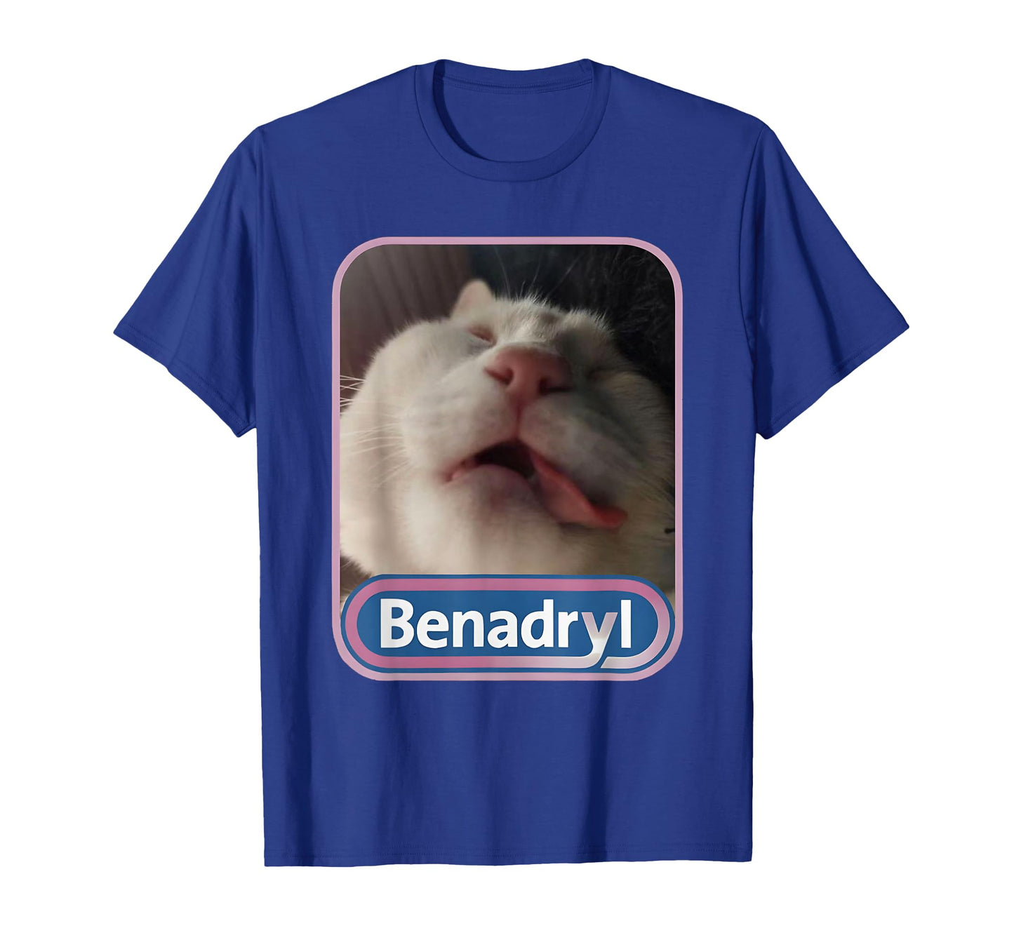 Benadryl Meme Cat Benny Cute & Funny Men Women T-Shirt