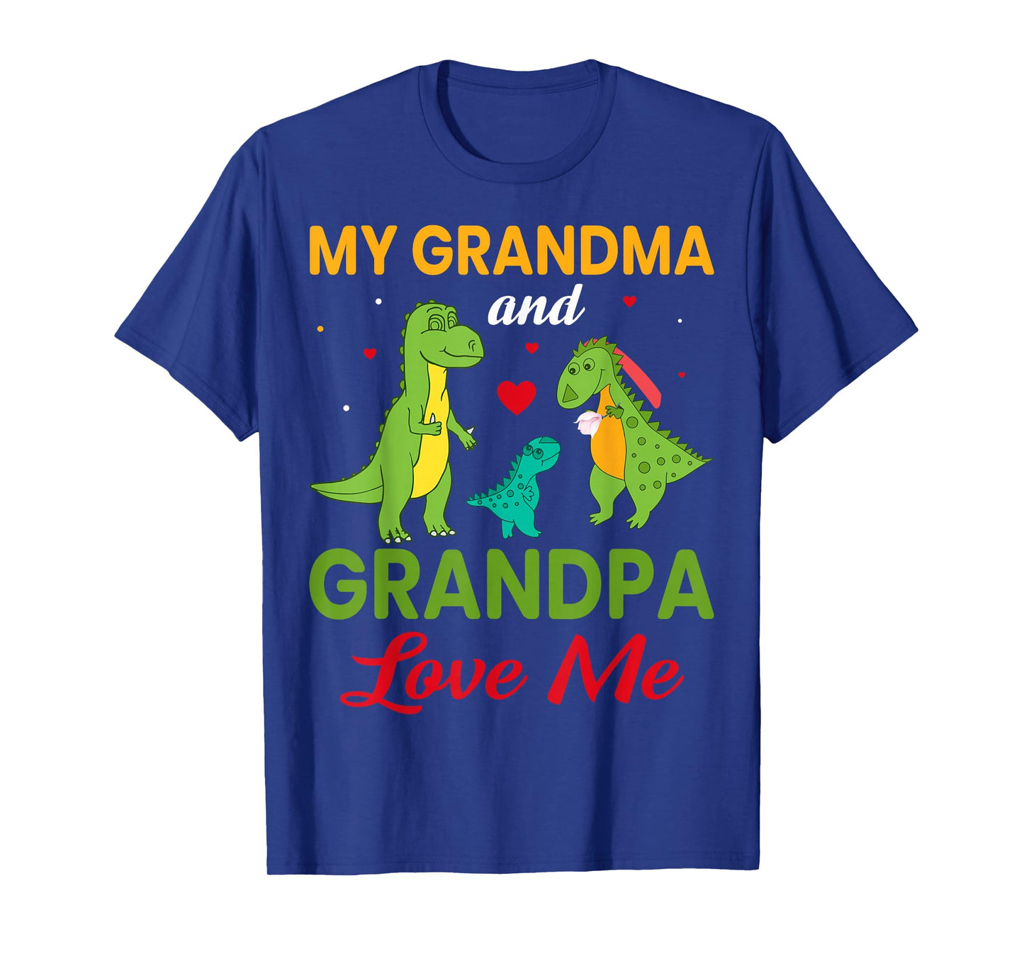 My Grandma And Grandpa Love Me T-Shirt
