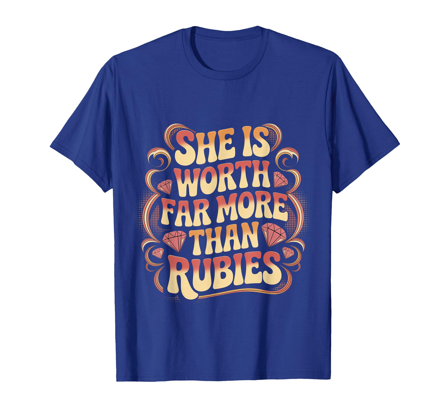 She is Worth Far More Than Rubies Christian Women - T-Shirt