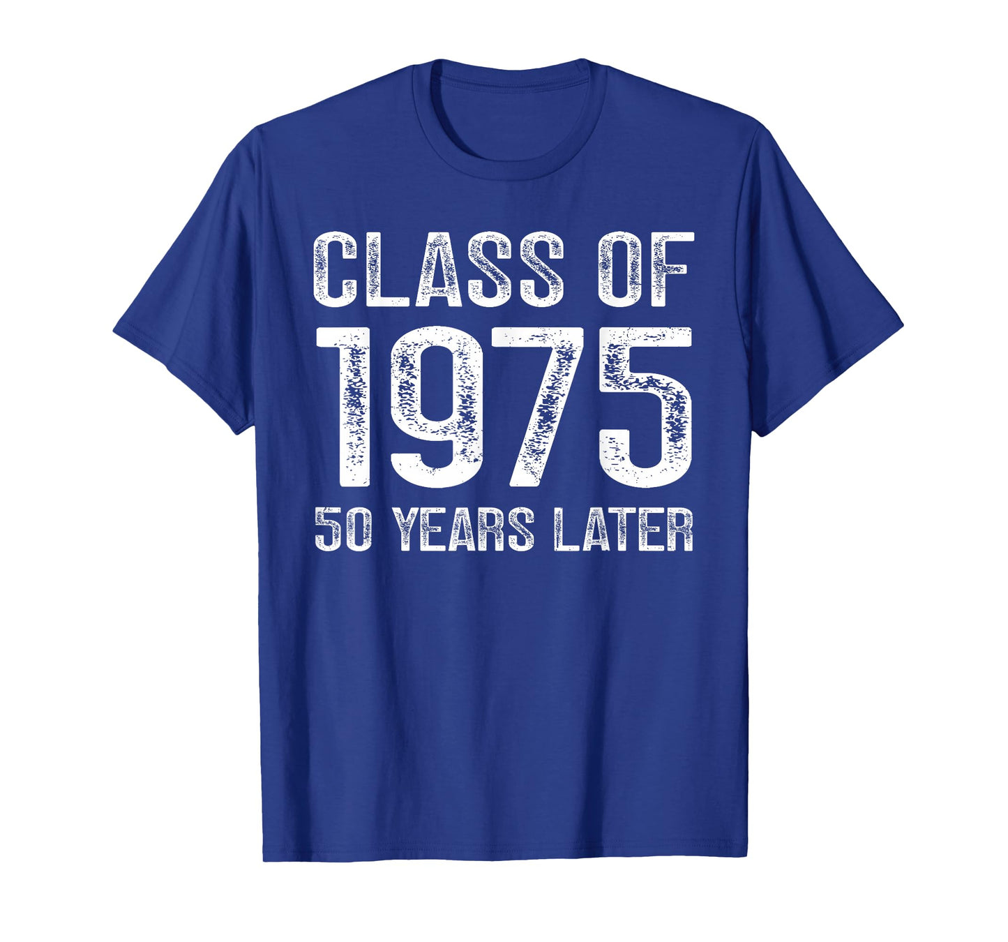 Class of 1975 Reunion 50 Year Homecoming Alumni Classmates T-Shirt