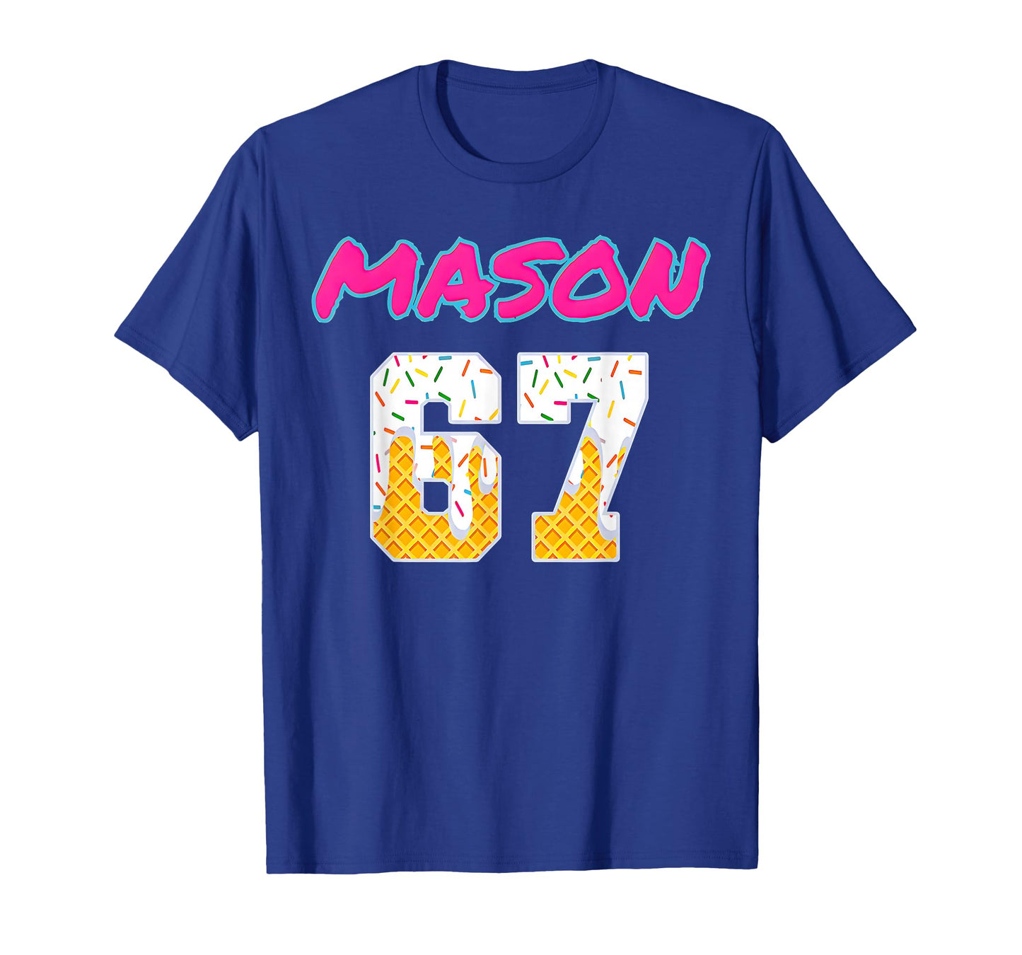 67 Baseball Meme Slang Viral Trend T-Shirt