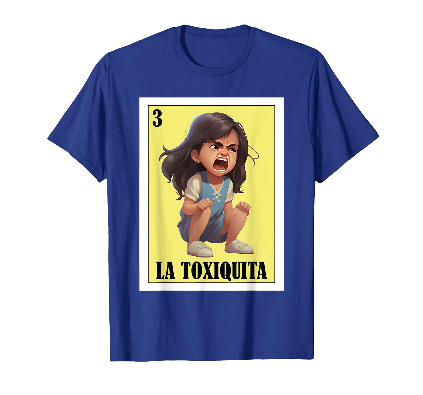 Funny Mexican nickname design - La Toxiquita T-Shirt