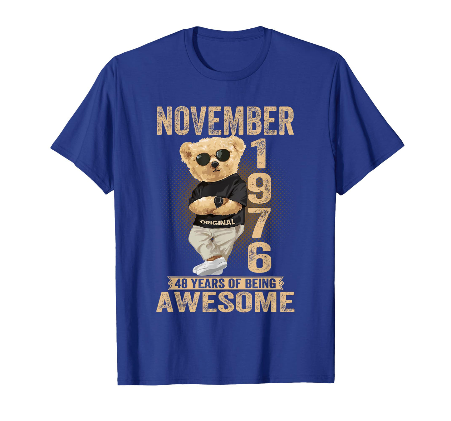 November 48th Birthday Men Women 1976 Awesome Teddy Bear T-Shirt