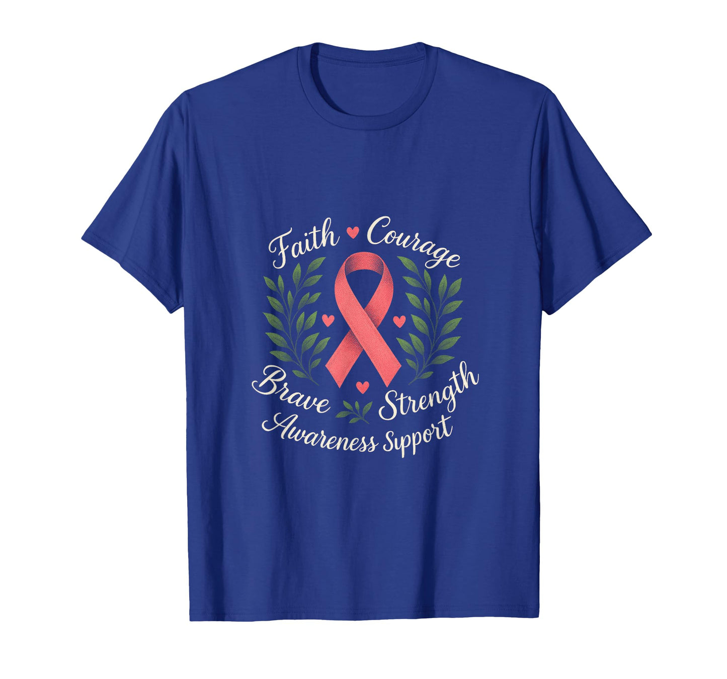 Faith Courage Brave Strength - Breast Cancer Ribbon T-Shirt