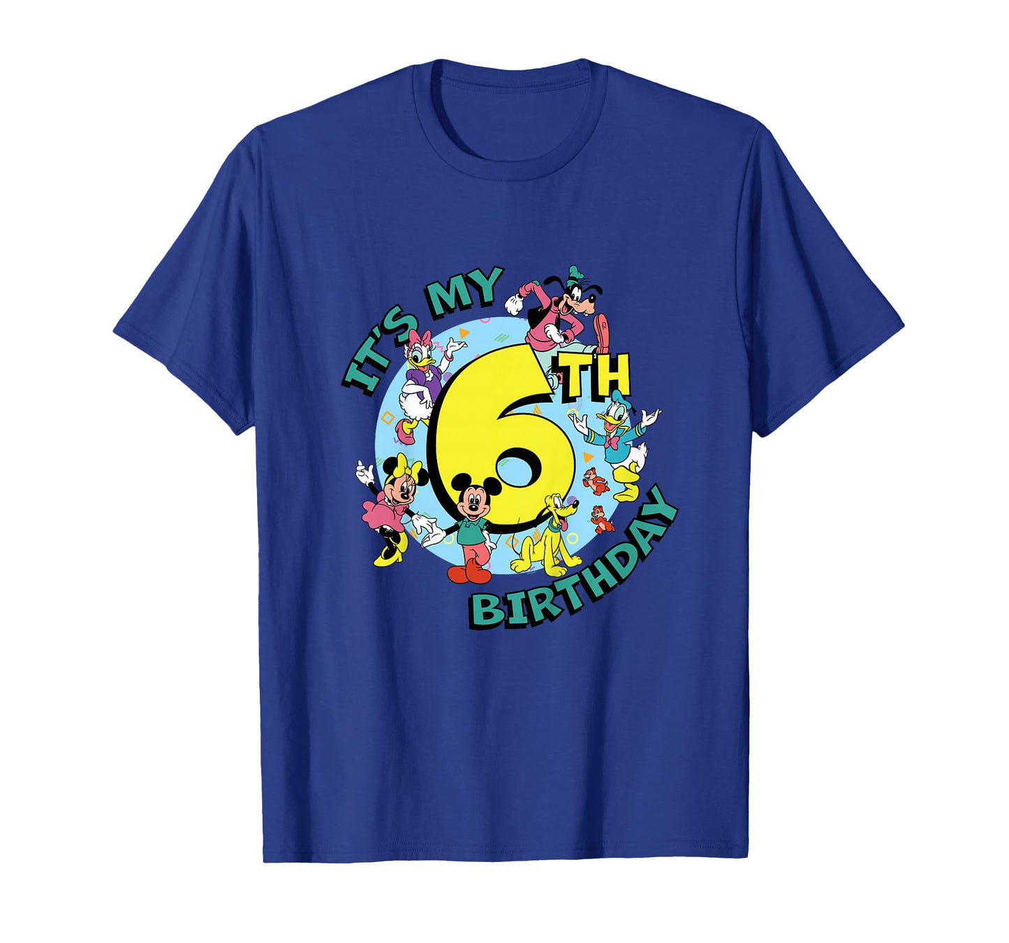 Disney Mickey and Friends It’s My Sixth 6th Birthday T-Shirt