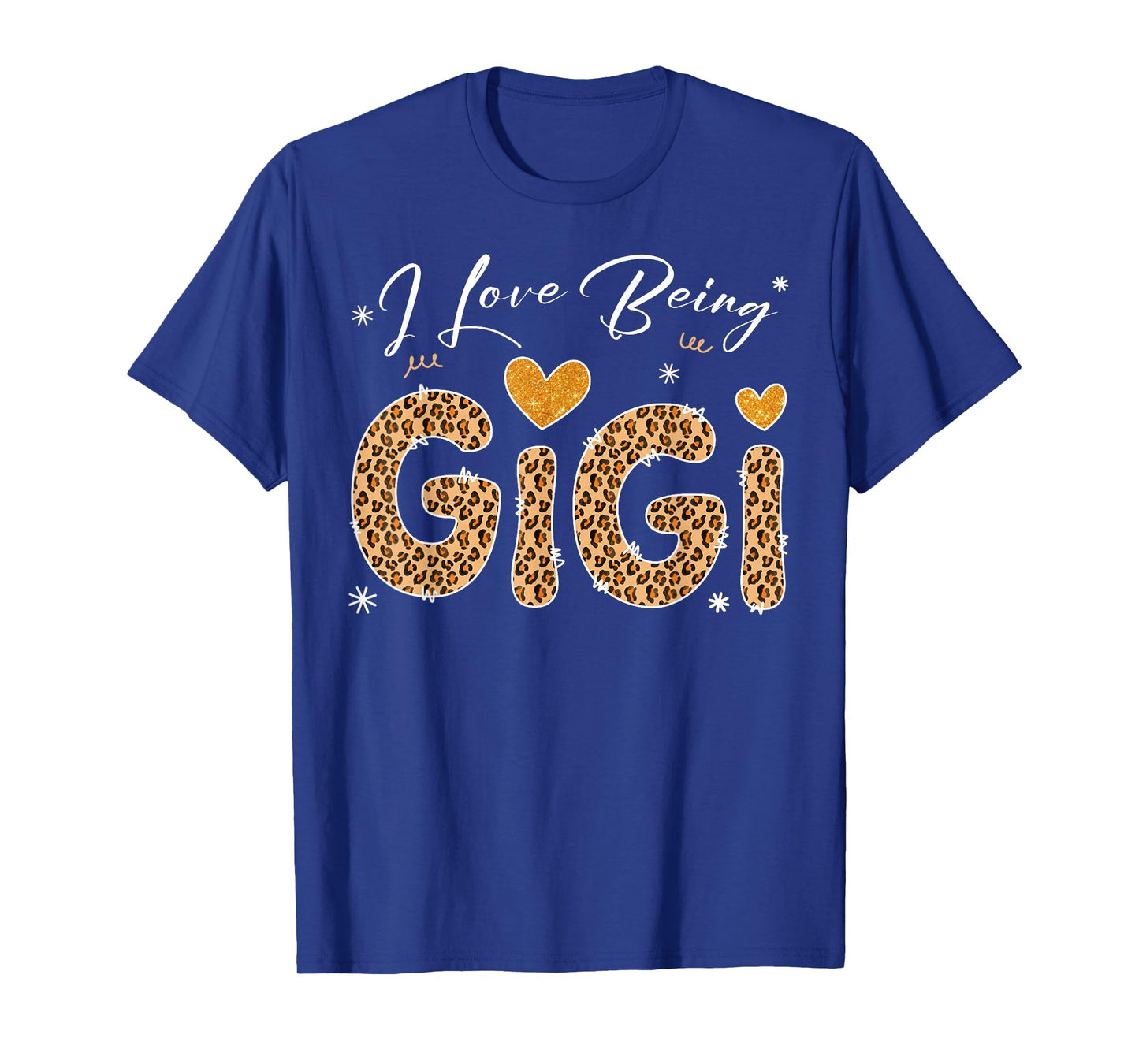 I Love Being Gigi Funny Grandma Family Matching for Women T-Shirt