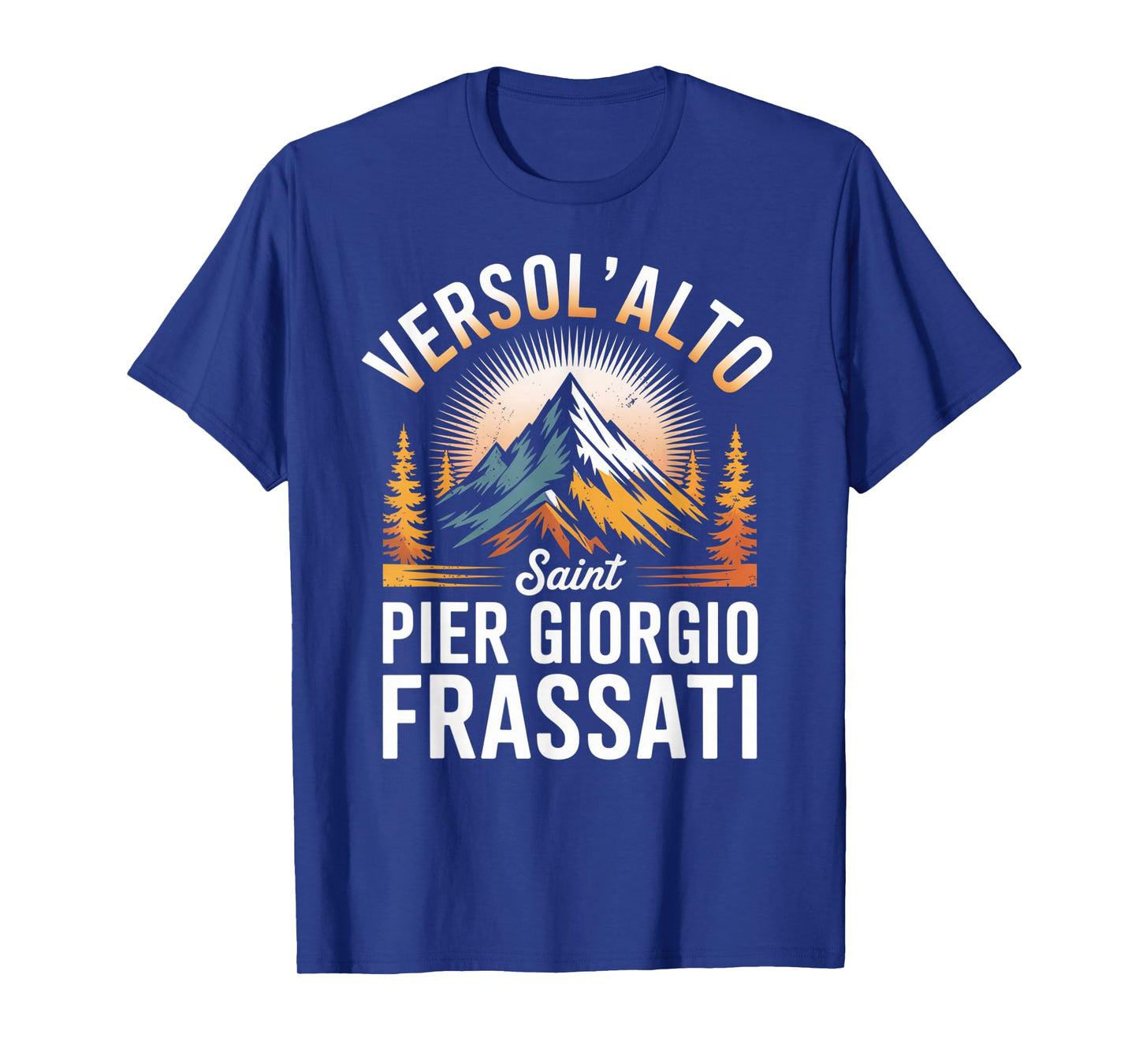 Versol Alto Faith Saint Pier Giorgio Frassati T-Shirt