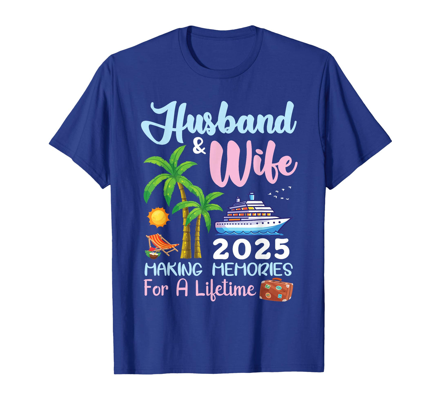 B2Shop Happy New Trip Husband & Wife 2025 Making Memories Cruise T-Shirt - Black, Small, Unisex-Adults, Short Sleeve, T-Shirt, All Seasons, Letter Print, Christmas