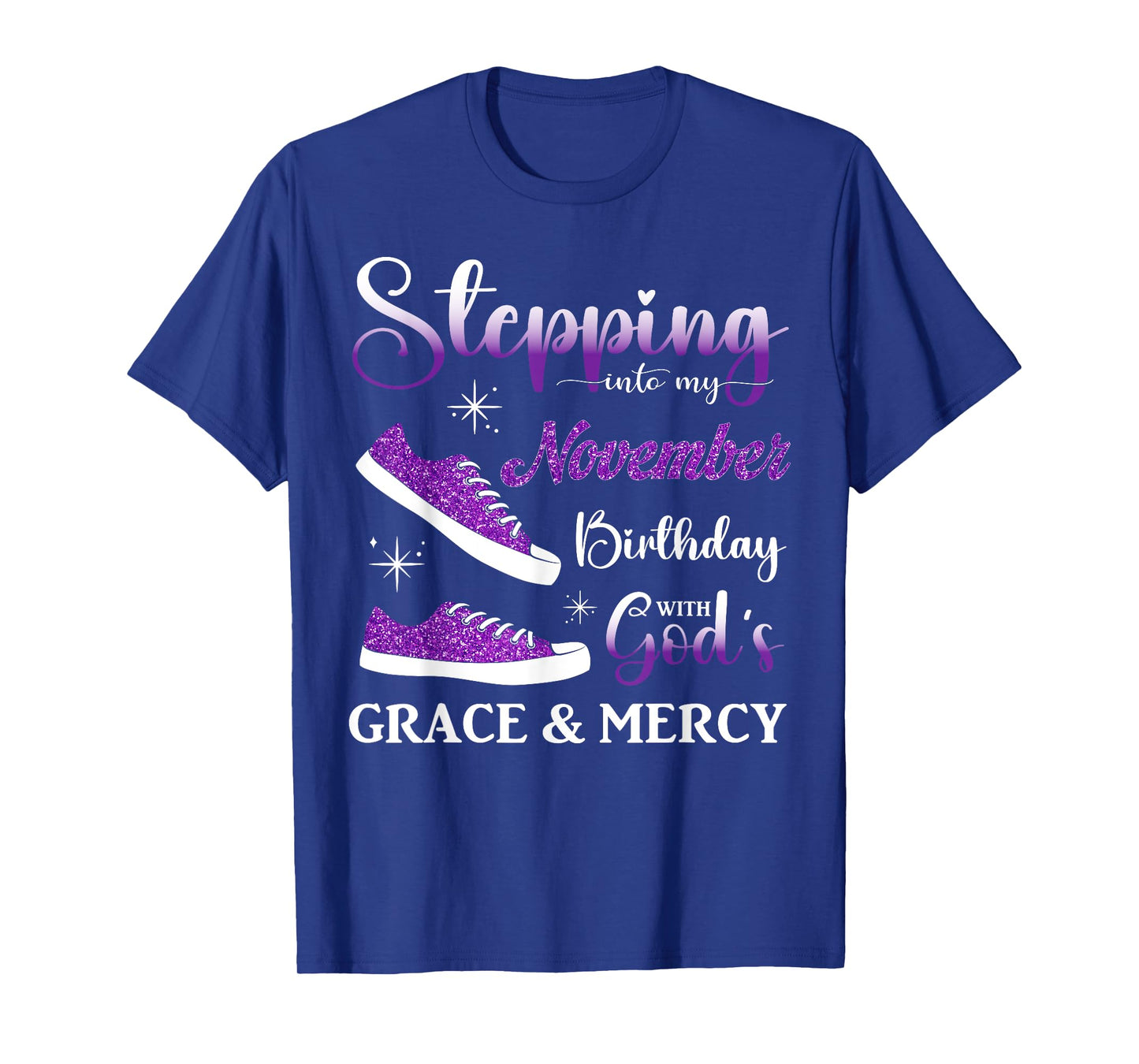Stepping into My November Birthday Women Girls Ladies Funny T-Shirt