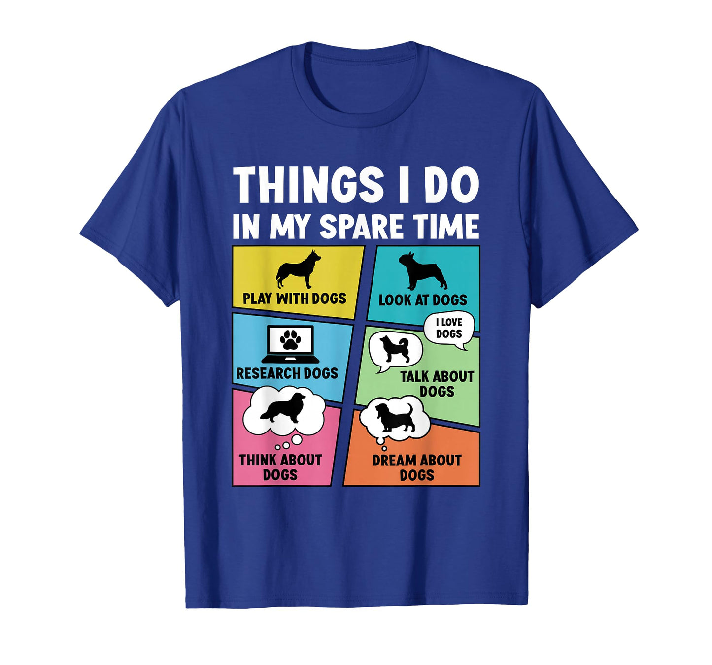Dog Lover Dog Owner Men Women Boys Teen Girls Kids Funny Dog T-Shirt