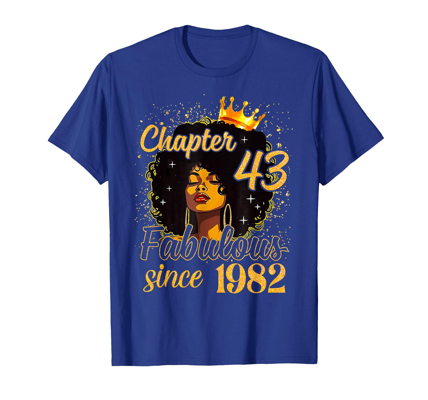 Chapter 43 Fabulous Since 1982 43rd Birthday Women Melanin T-Shirt