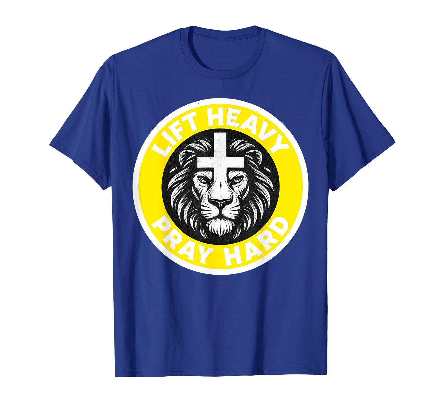 Lift Heavy Pray Hard Gym T-Shirt
