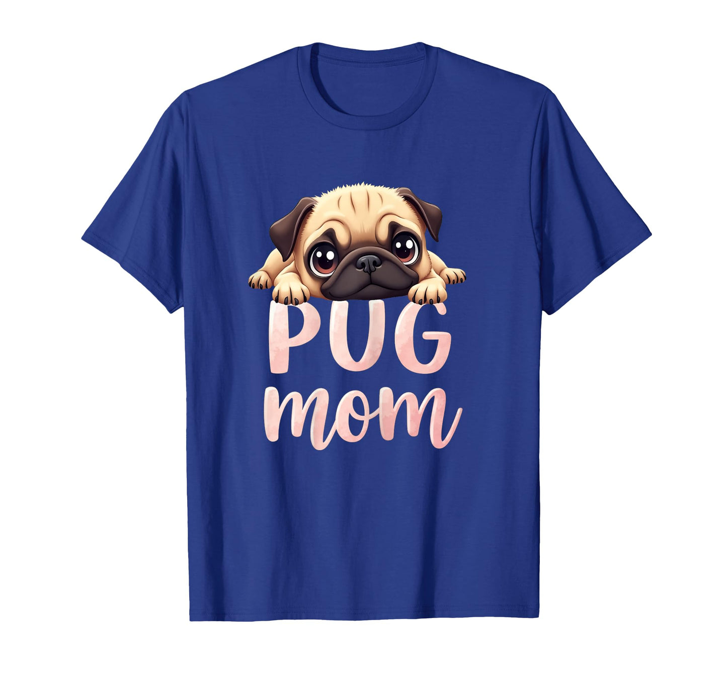 Pug Mom Dog Pug Mama Cute Puppy T-Shirt for Women