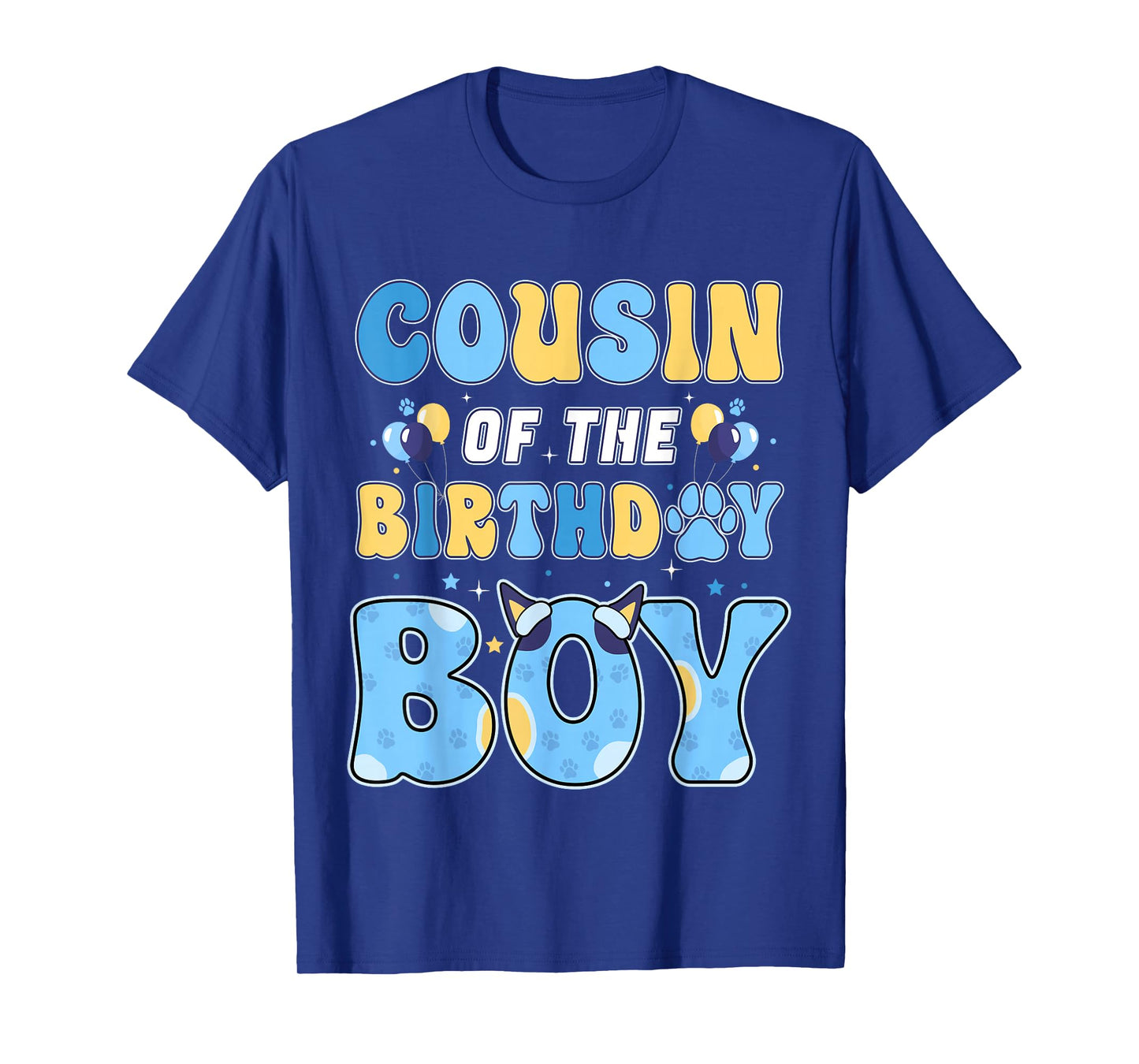 Cousin of The Birthday Boy Family Blue Dog Birthday Party T-Shirt