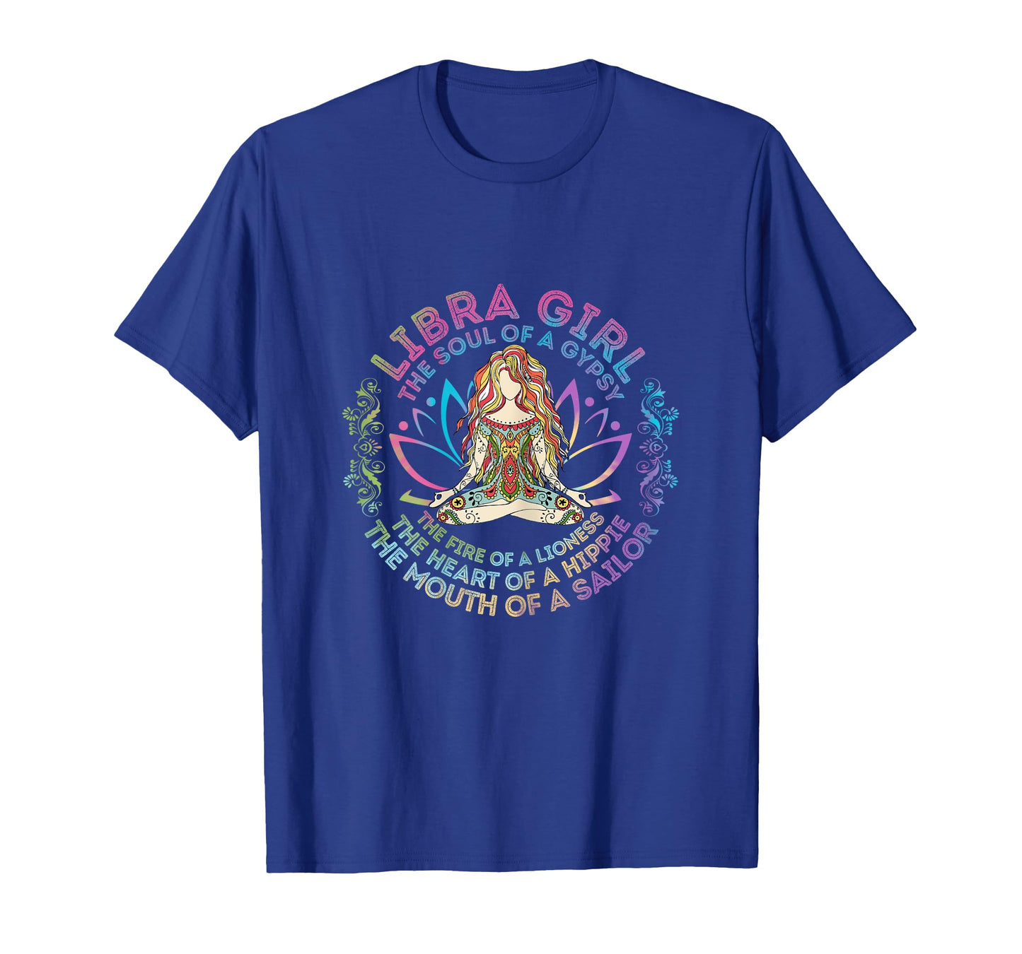 Libra Girl The Soul Of A Gypsy Birthday Hippie Soul T-Shirt