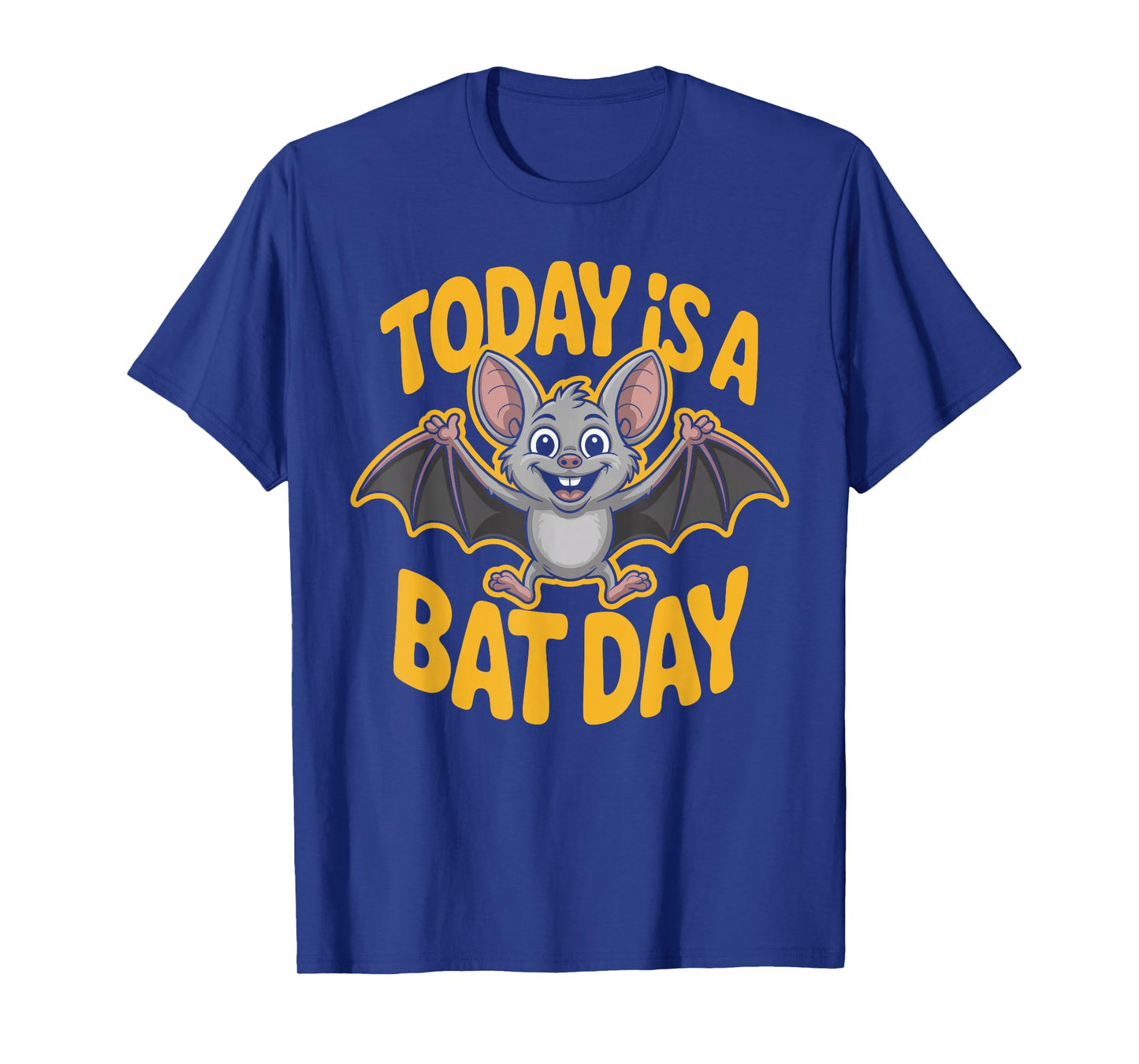 Today is A Bat Day Funny Cute Flying Animal Goth Humor Quote T-Shirt