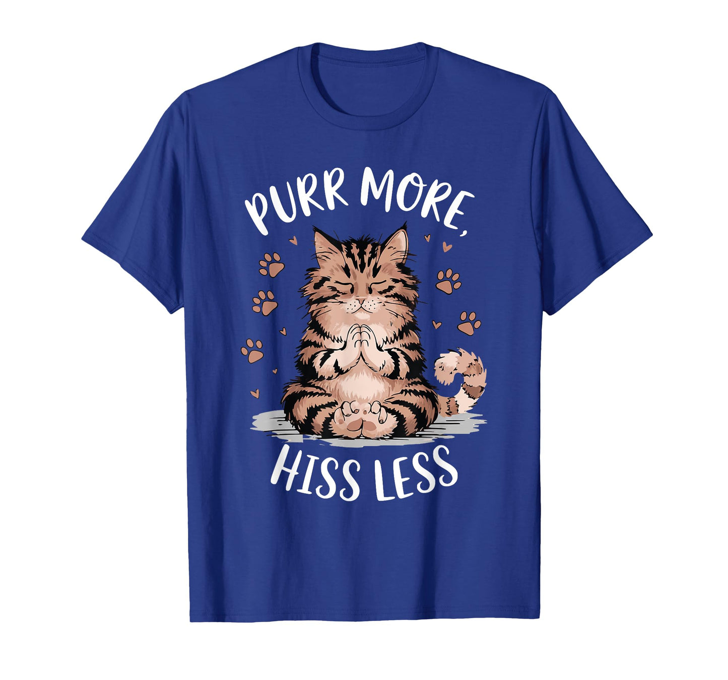 Purr More Hiss Less Yoga Cute Meditation CatTee T-Shirt