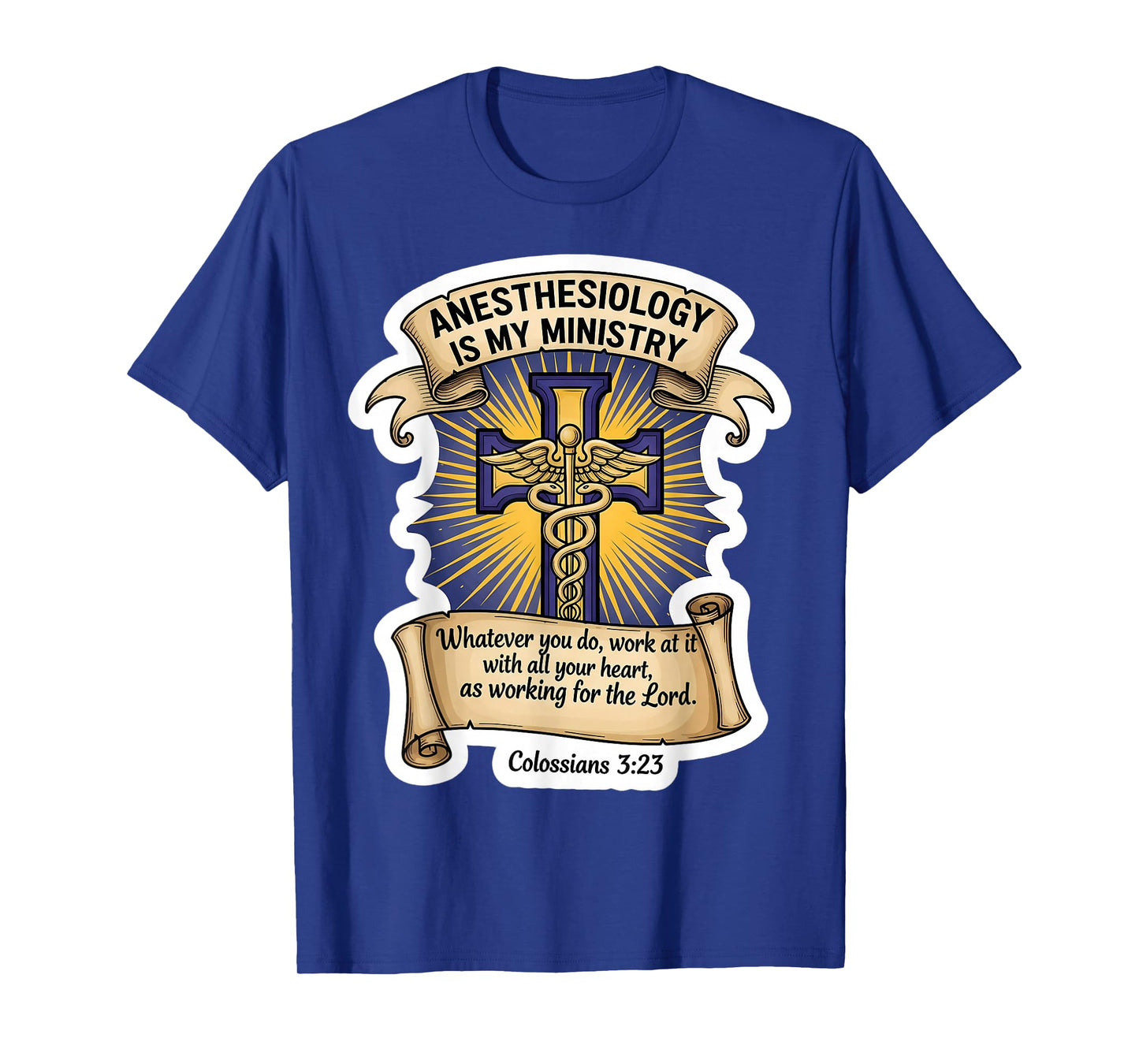 Christian Anesthesiologist Anesthesiology is My Ministry God T-Shirt
