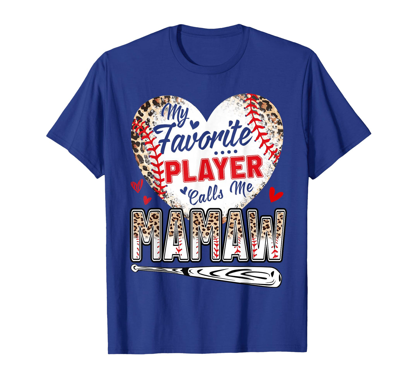 My Favorite Player Calls Me Mamaw Baseball Leopard T-Shirt