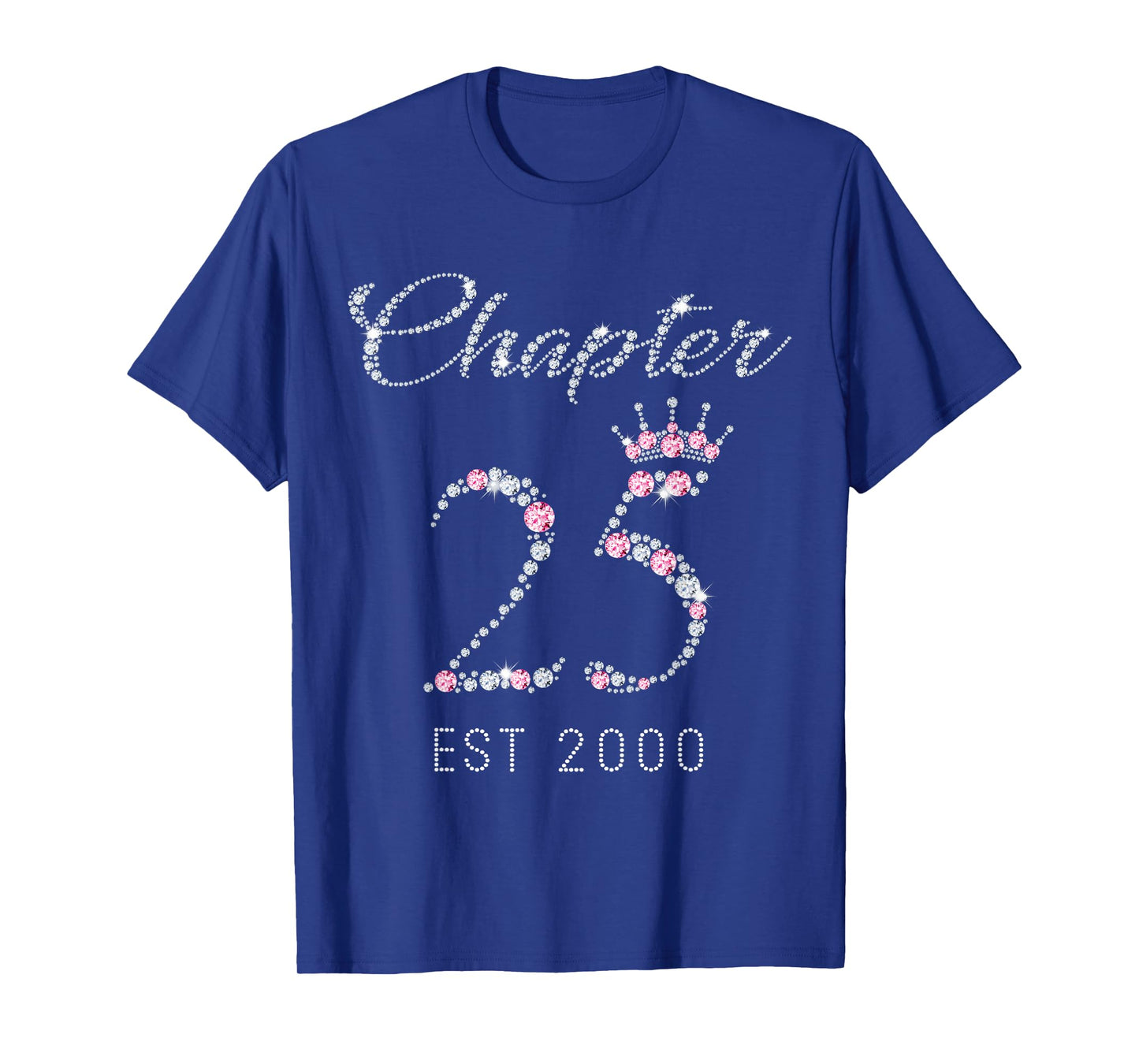 Chapter 25 EST 2000 25Th Birthday Tee Gift For Womens T-Shirt
