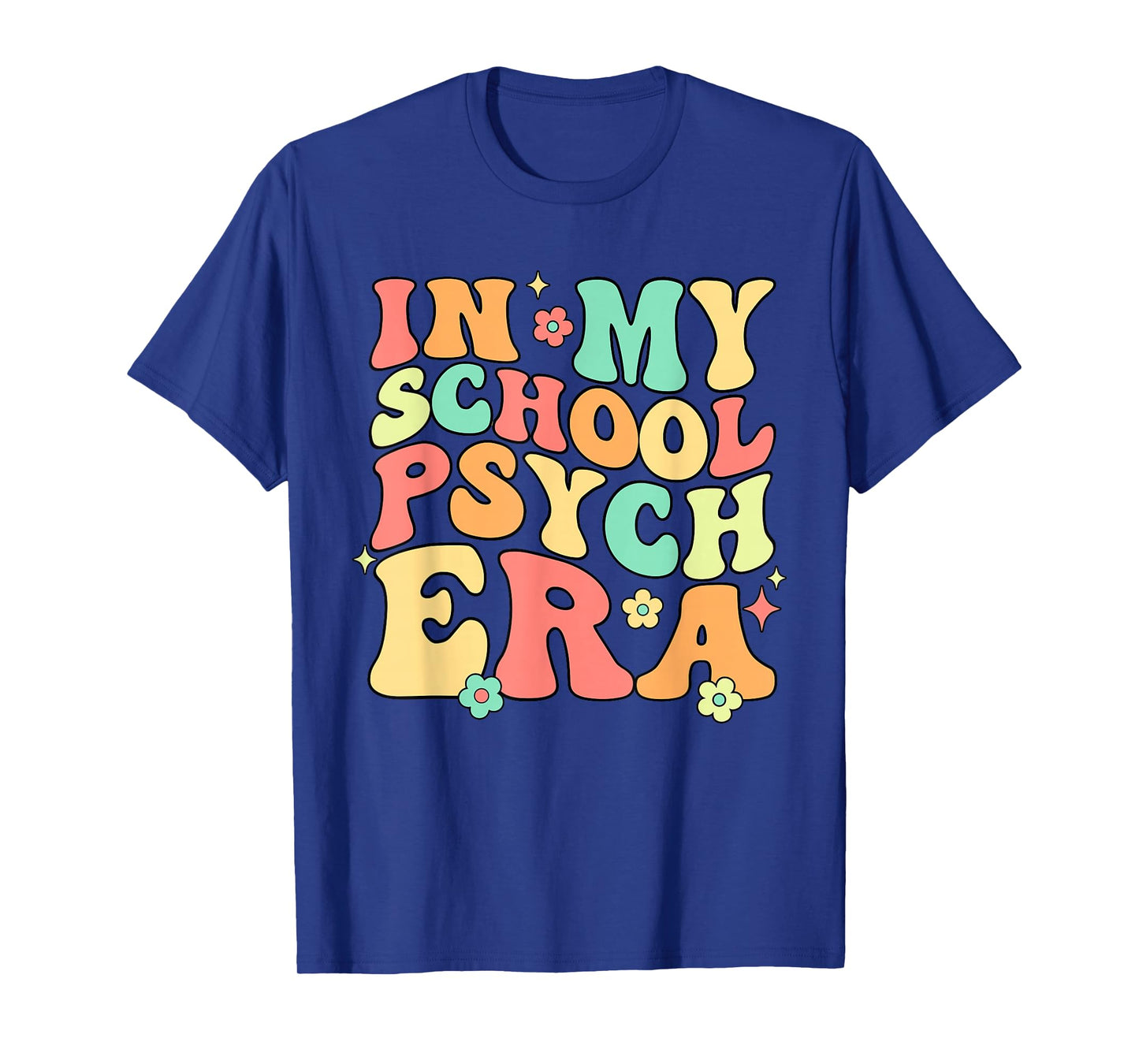 In My School Psych Era Psychologist Psychology Retro Groovy T-Shirt