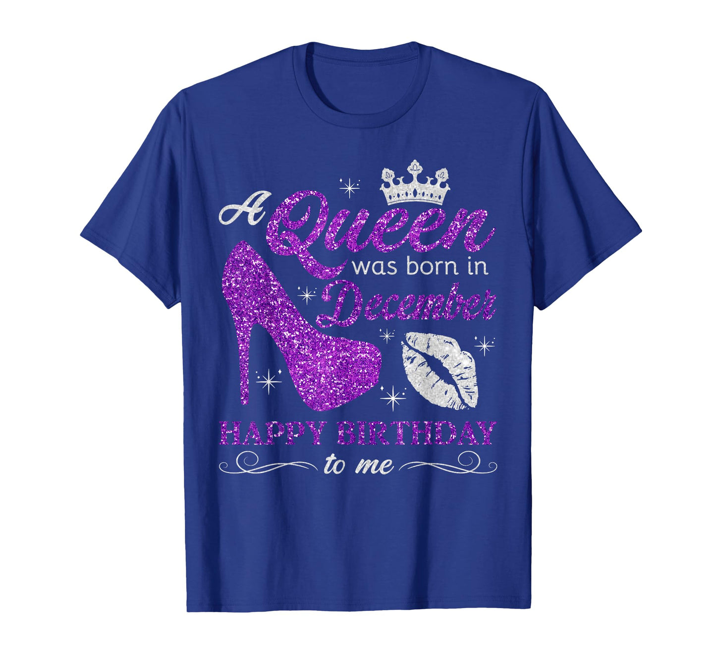 A Queen Was Born in December Women Girls December Birthday T-Shirt