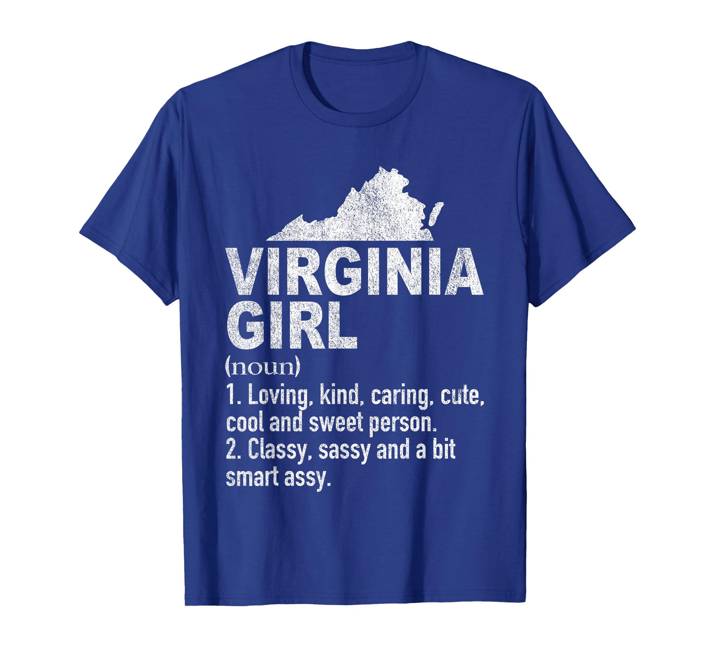 Virginia Girl Definition Funny Hometown Home Virginia T-Shirt