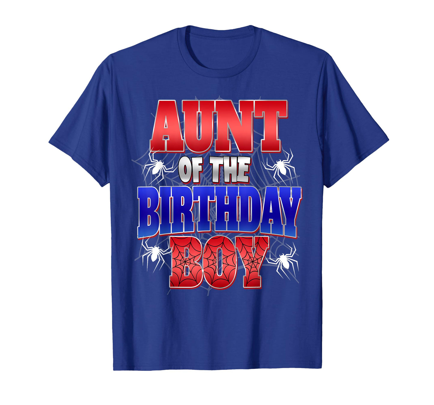 Aunt Of The Birthday Boy Costume Spider Web Birthday Party T-Shirt