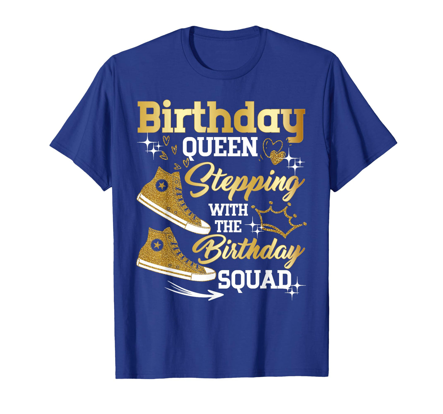 Birthday Queen Shoes Stepping With The Birthday Squad Party T-Shirt