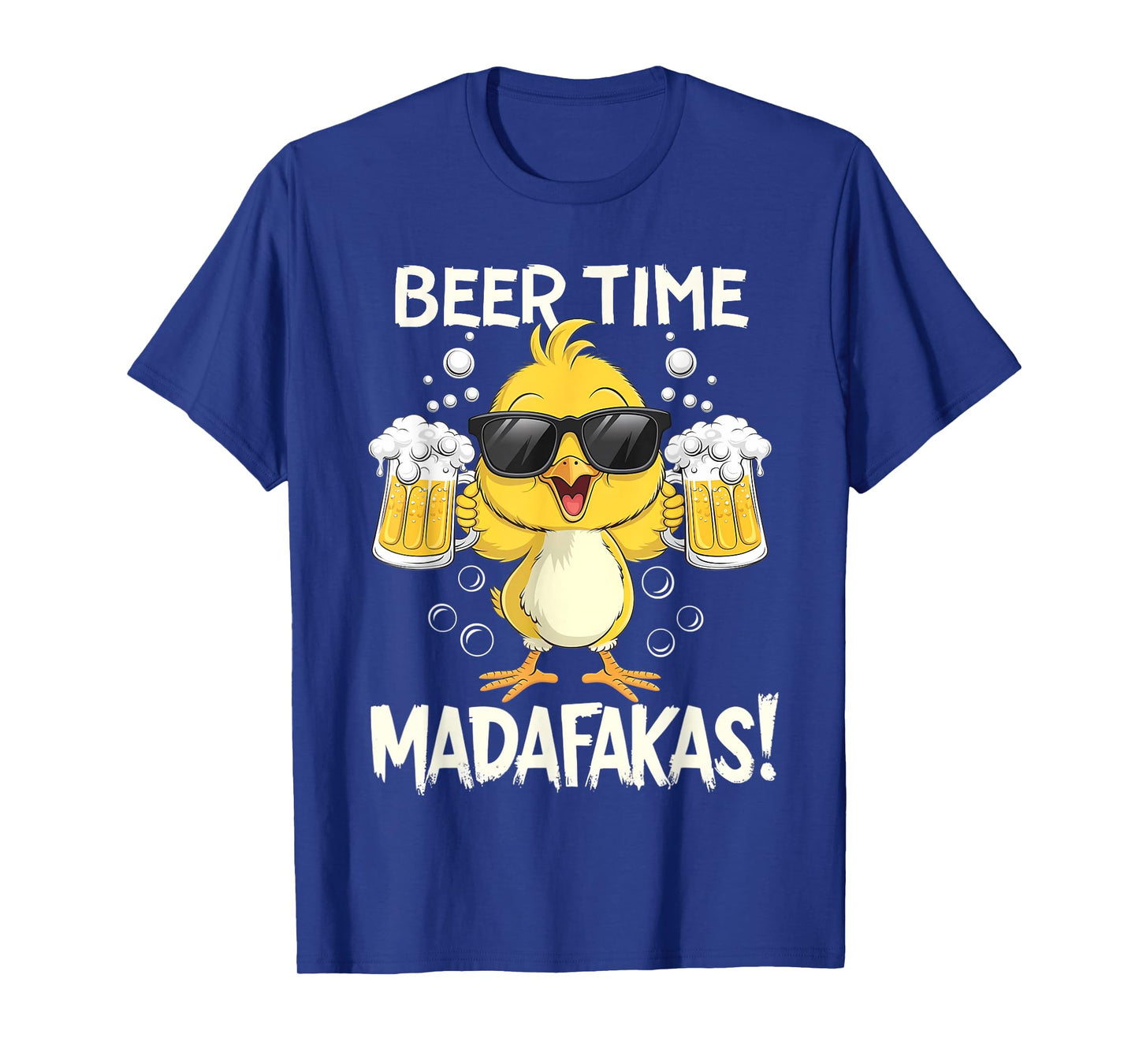 Beer Time Madafakas Funny Duck T-Shirt