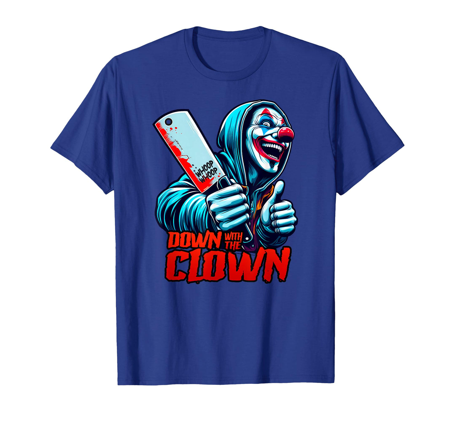 DOWN WITH THE CLOWN Hatchet ICPS Man Juggalette T-Shirt