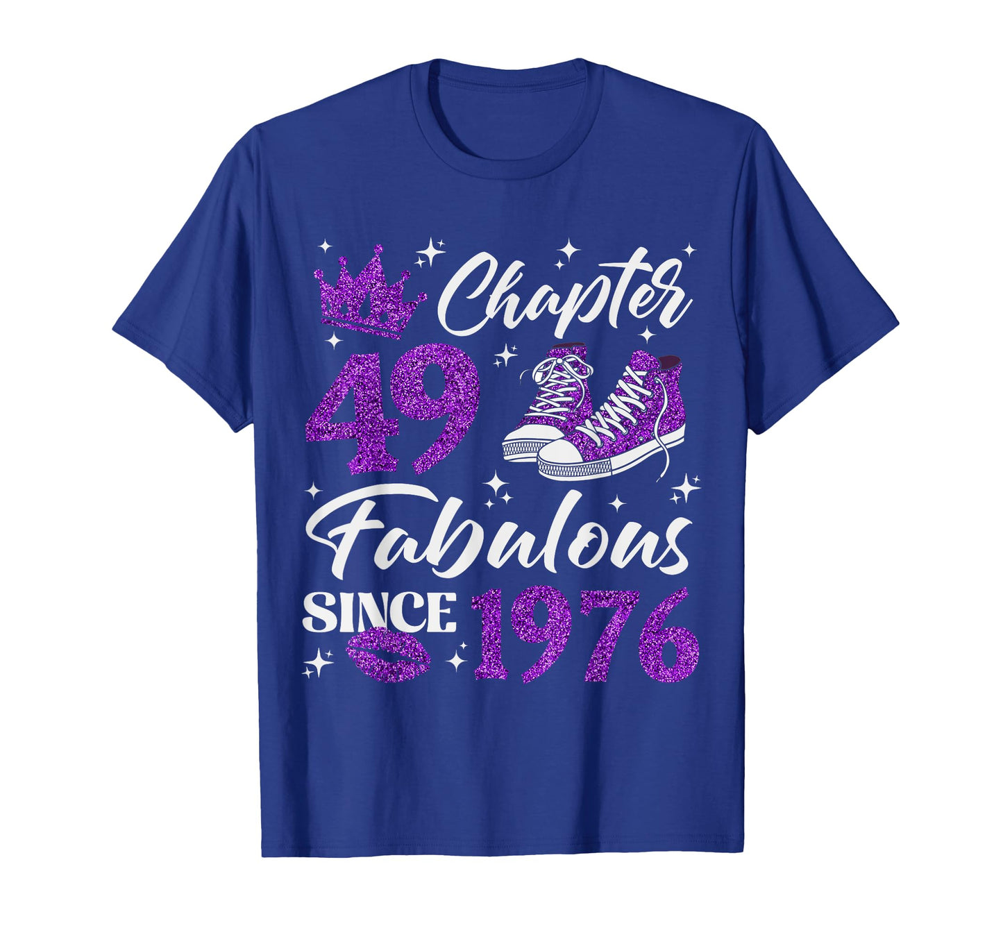 Chapter 49 Fabulous Since 1976 49Th Birthday Women Lady T-Shirt