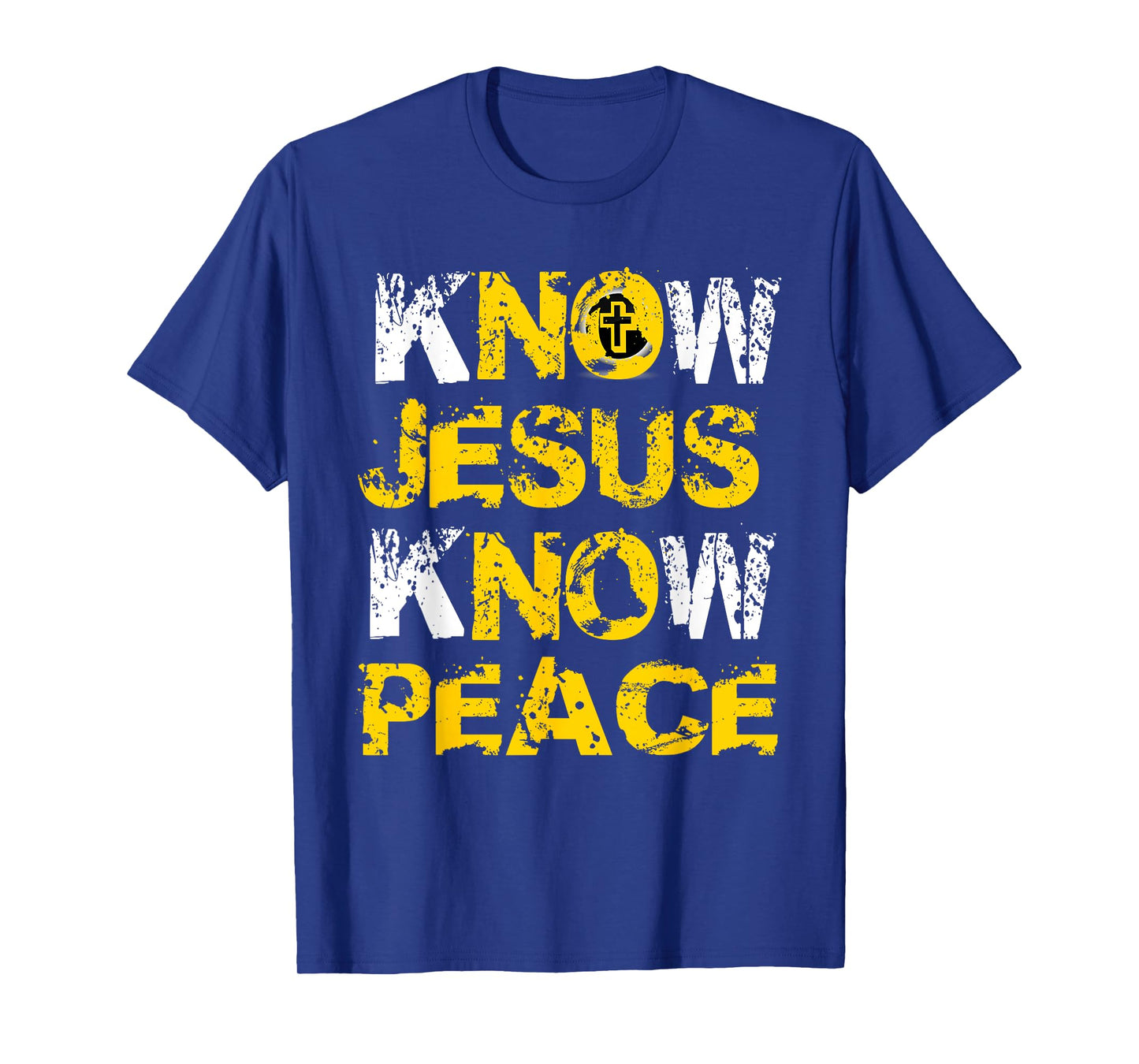 Know (No) Jesus Know (No) Peace Christian Love Yellow Shirt T-Shirt