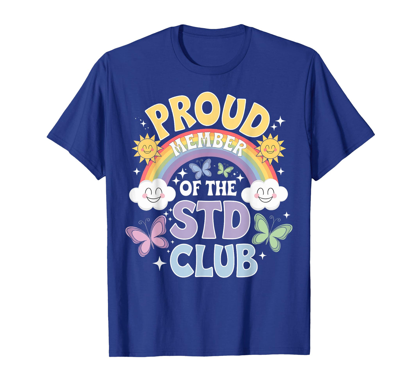 Proud Member Of The STD Club T-Shirt