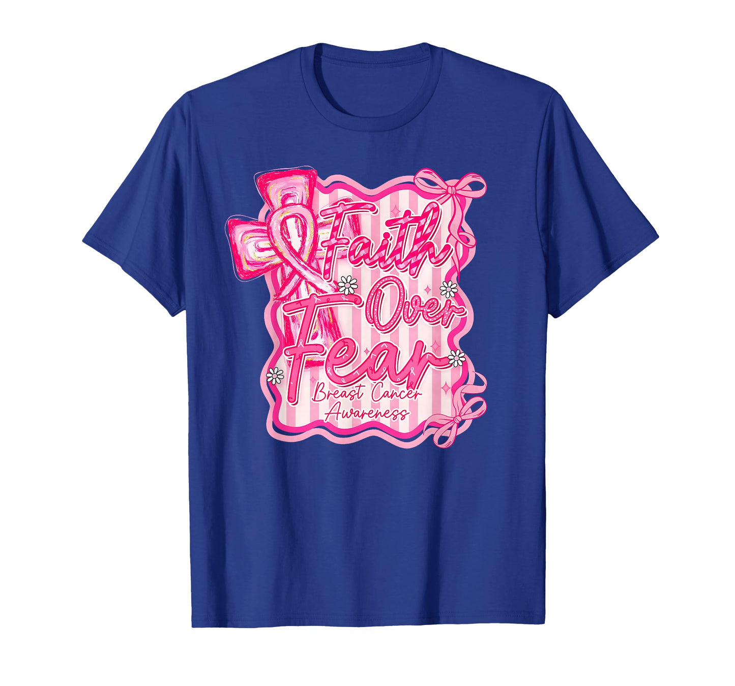 Preppy Breast Cancer Faith Over Fear Coquette Women Girls T-Shirt