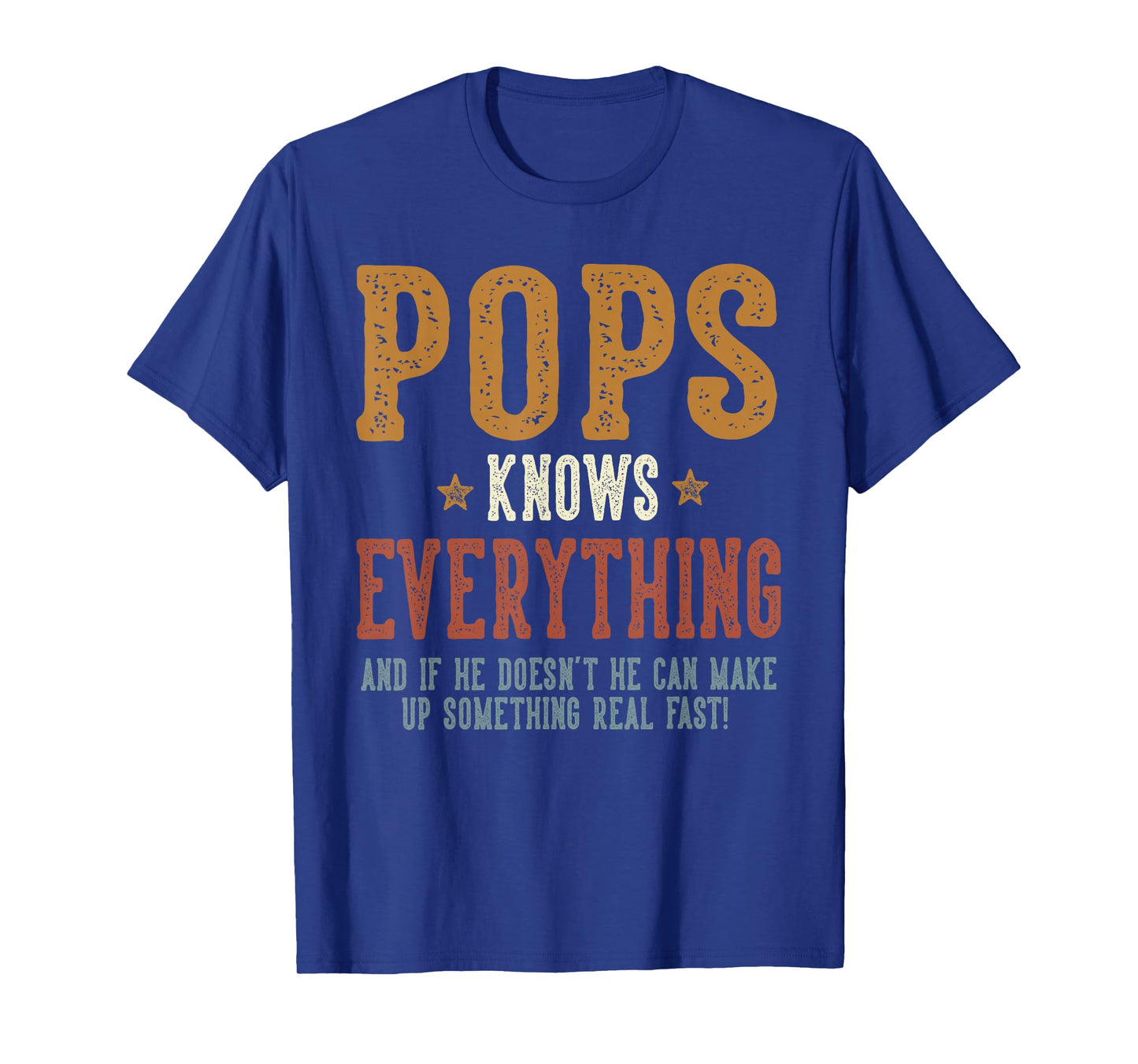 Pops Knows Everything - Humorous Father's Day Pops T-Shirt