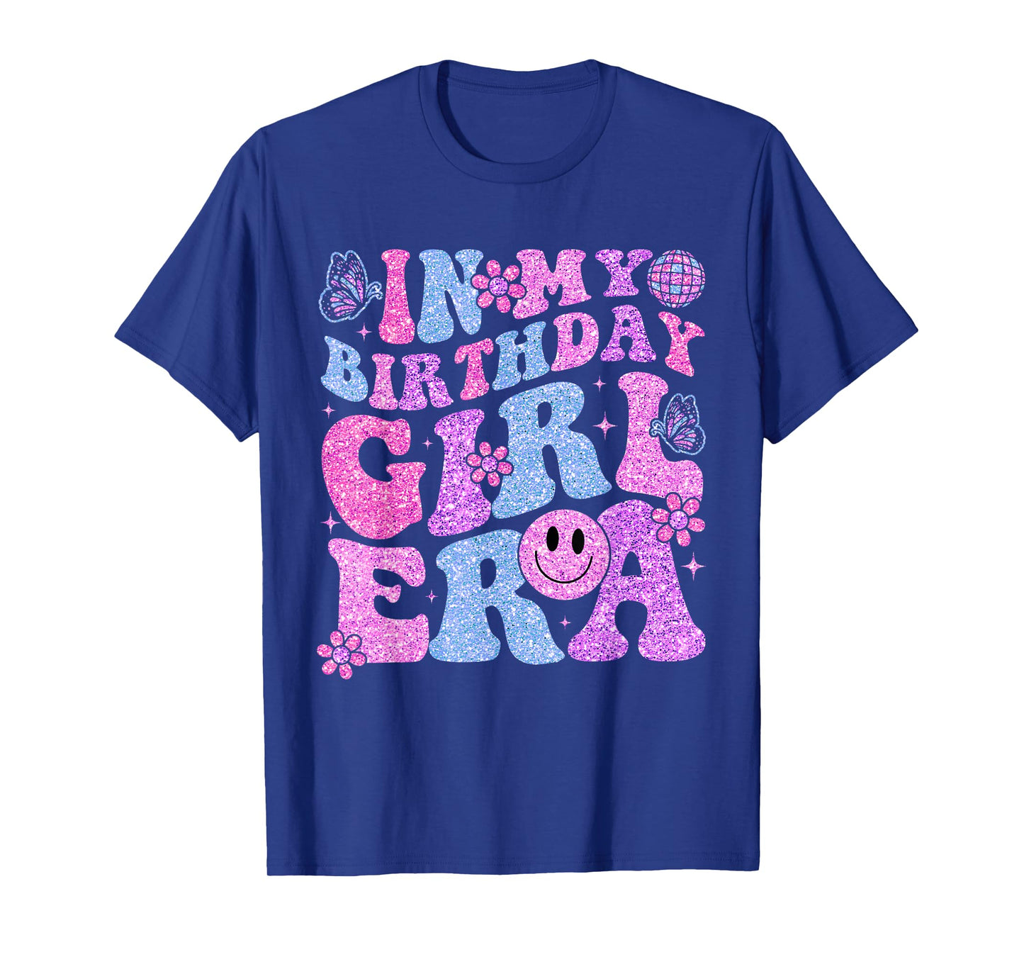 In My Birthday Girl Era Birthday Party Girls T-Shirt