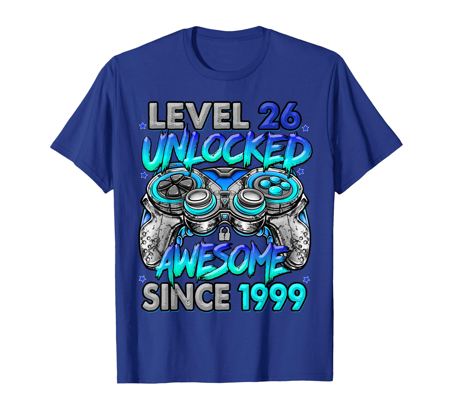 Level 26 Unlocked Awesome Since 1999 26th Birthday Gaming T-Shirt
