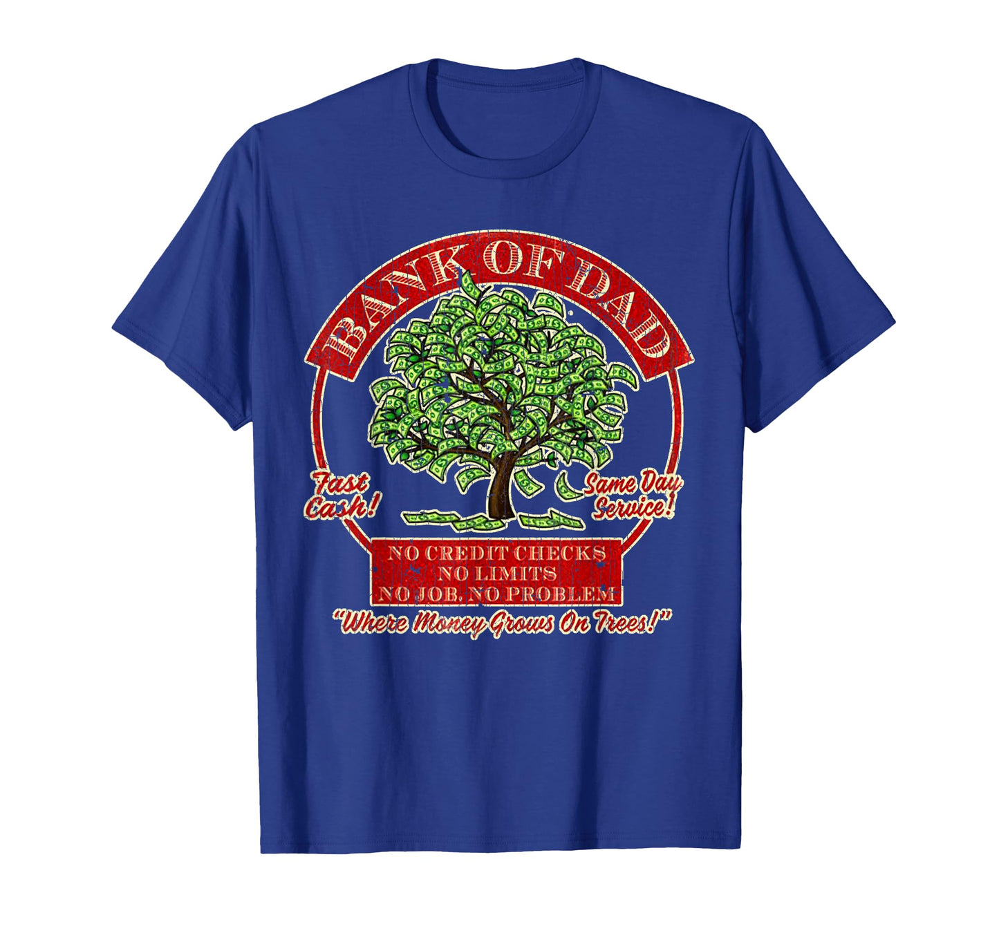 Vintage Retro Bank Of Dad Fast Cash Same Day Service T-Shirt
