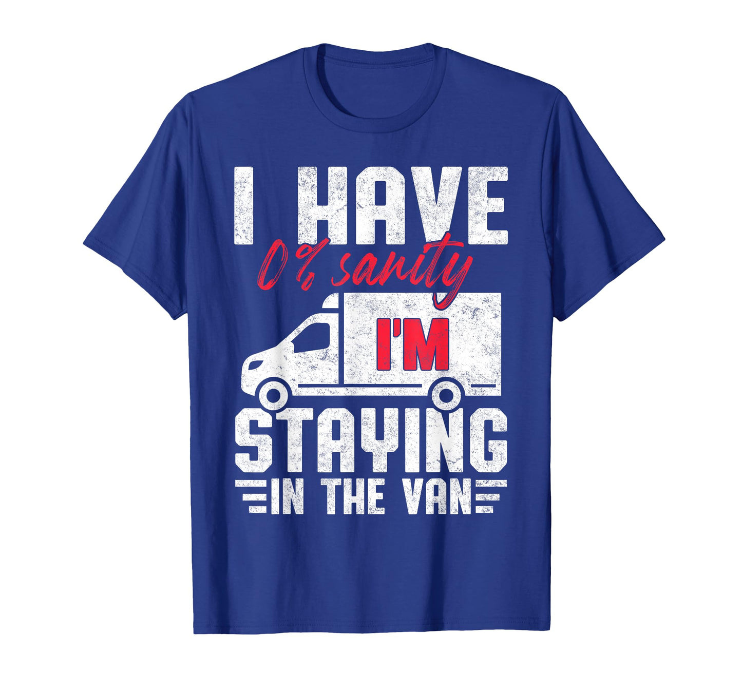 I'm Staying in Tha Van Phasmophobia Funny T-Shirt