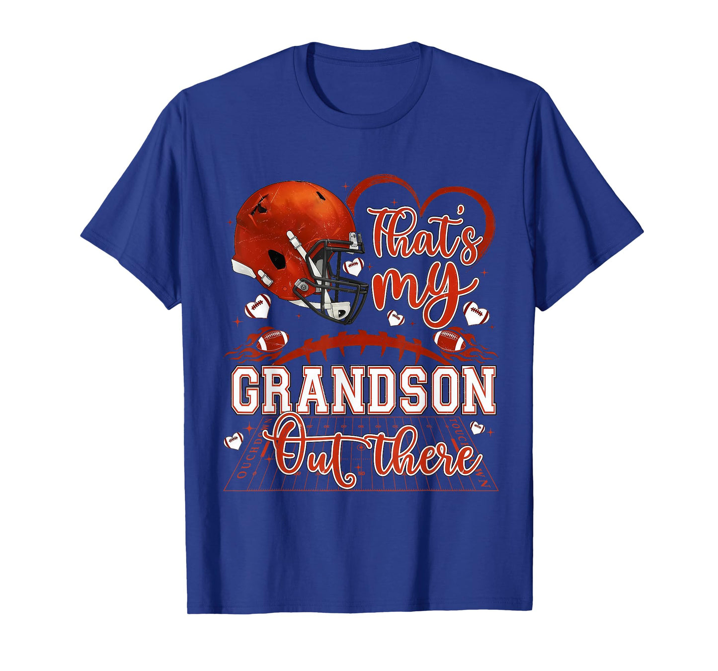 That's My Grandson Out There Football Grandma Game Day T-Shirt