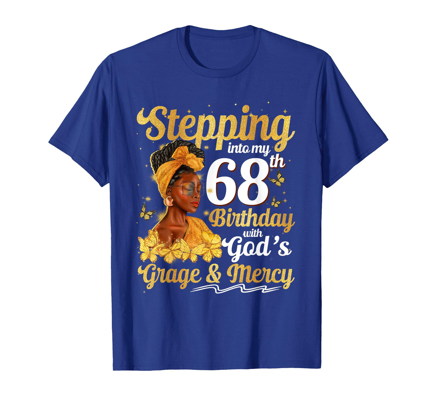 Stepping Into My 68th Birthday Queen 68 Years Old Gift Women T-Shirt