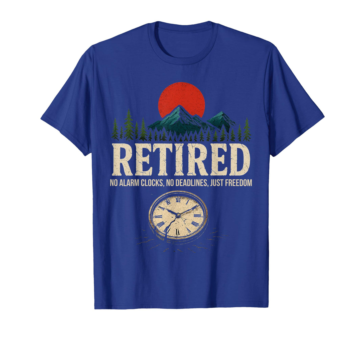 Retirement Party No Alarm Clocks No Deadlines Just Freedom T-Shirt