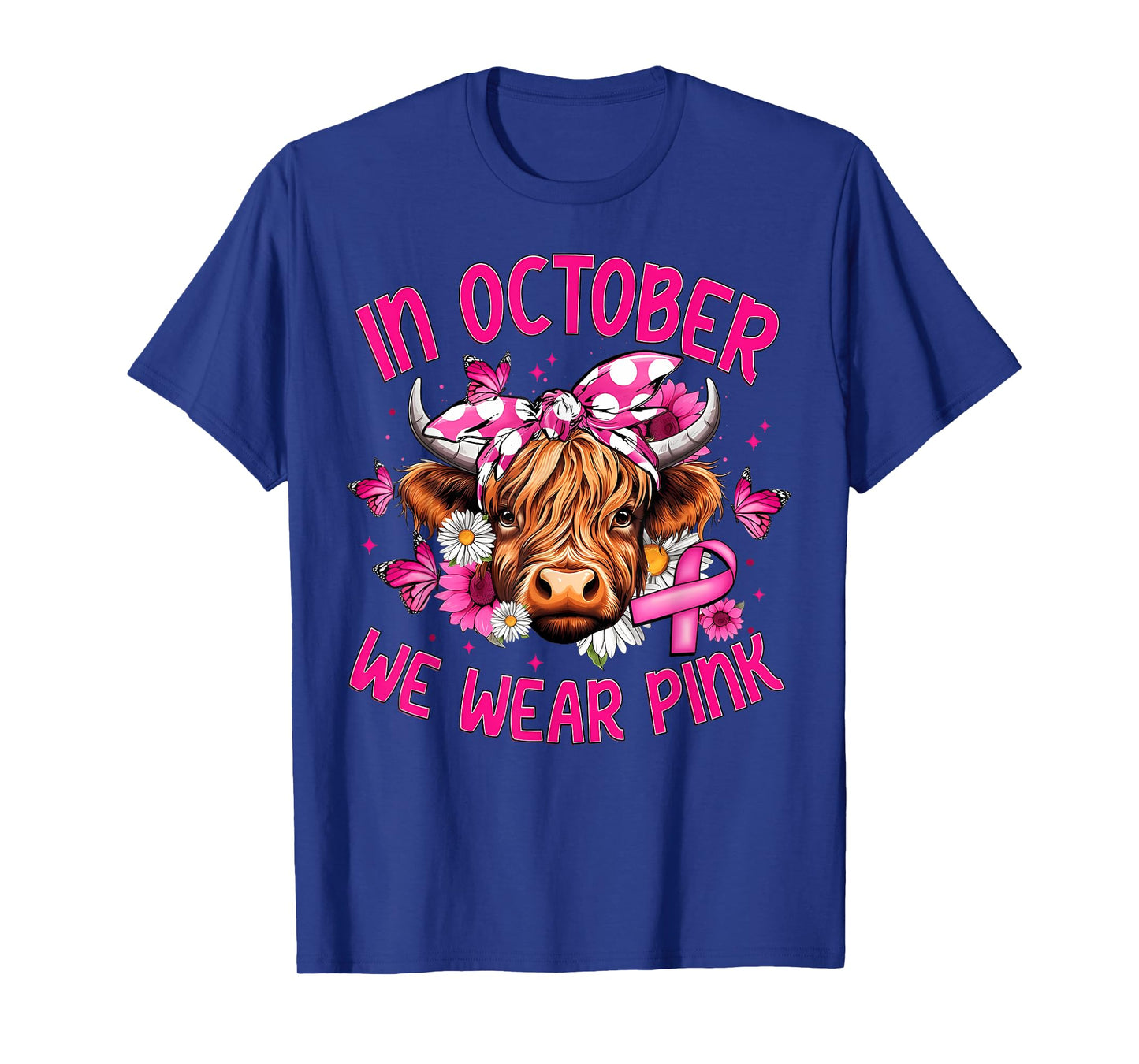 In October We Wear Pink Highland Cow Breast Cancer Awareness T-Shirt